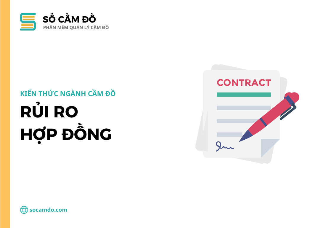 Rủi ro hợp đồng vay vốn là gì? Giải pháp quản lý hợp đồng hiệu quả