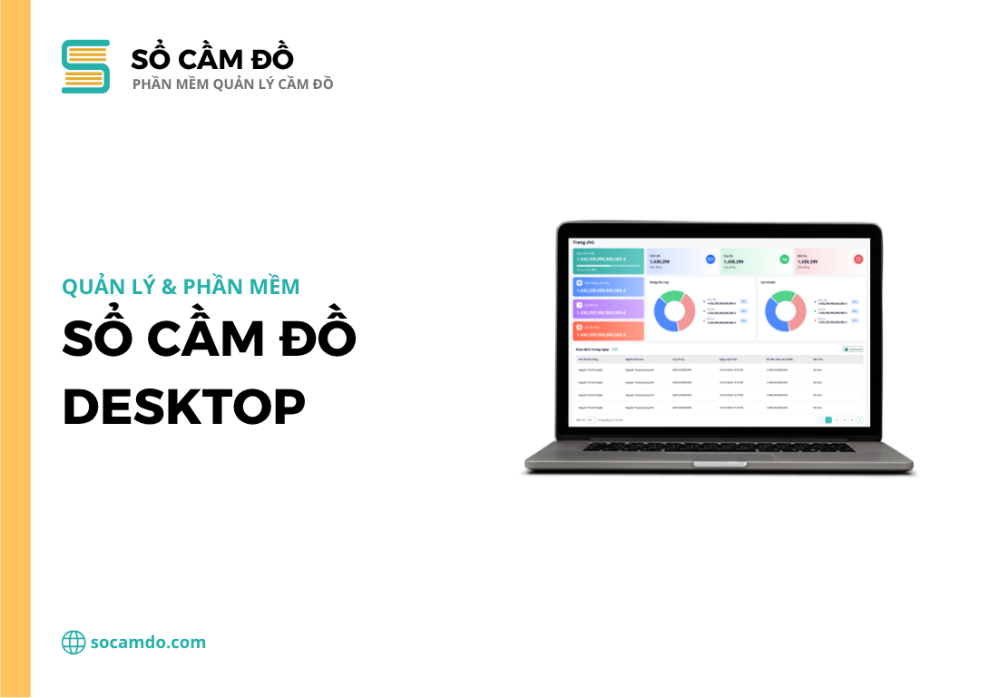 Phần mềm quản lý cầm đồ trên Desktop tốt nhất hiện nay