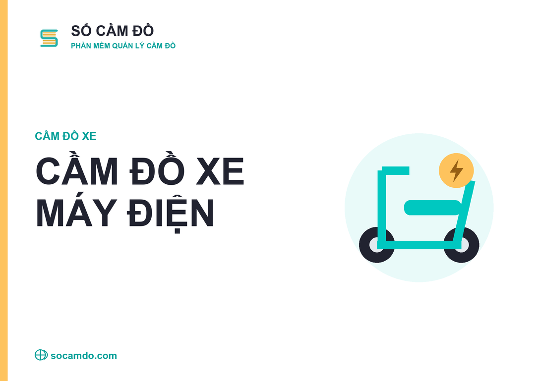 Cầm đồ xe máy điện: thủ tục, định giá và lãi suất mới nhất